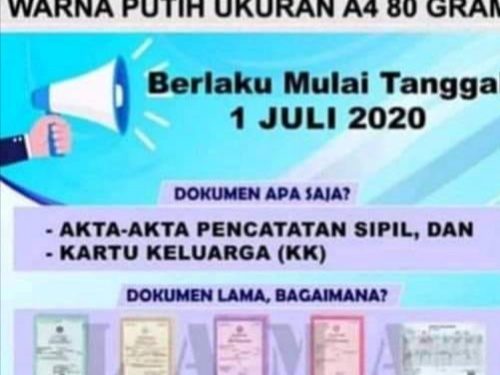 Mulai 1 Juli 2020 Cetak Dokumen Kependudukan Selain KTP-el  Bisa Dicetak Di Kertas HVS