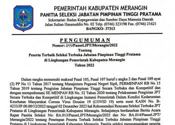 Ini Nama-Nama 3  Peserta  Terbaik Seleksi Terbuka Jabatan Pimpinan Tinggi Pratama Merangin 2022 di 5 Formasi