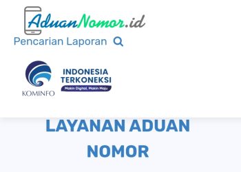 Tekan Kasus Penipuan Online, Kementerian Kominfo Buka AduanNomor.id