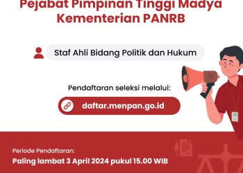 Kementerian PANRB Buka Pendaftaran Untuk PNS Jadi Staf Ahli Menteri